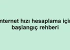 Internet hızı hesaplama için başlangıç rehberi